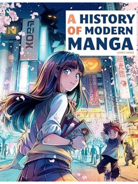 A HISTORY OF MODERN MANGA