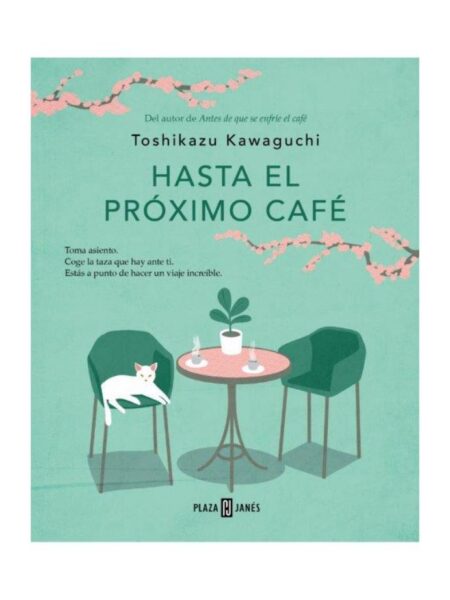 HASTA EL PRÓXIMO CAFÉ