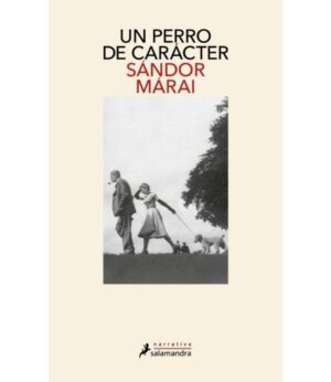 UN PERRO DE CARÁCTER