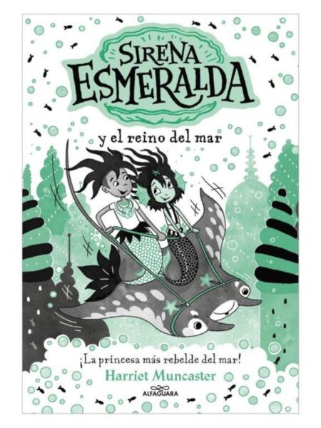 SIRENA ESMERALDA Y EL REINO DEL MAR