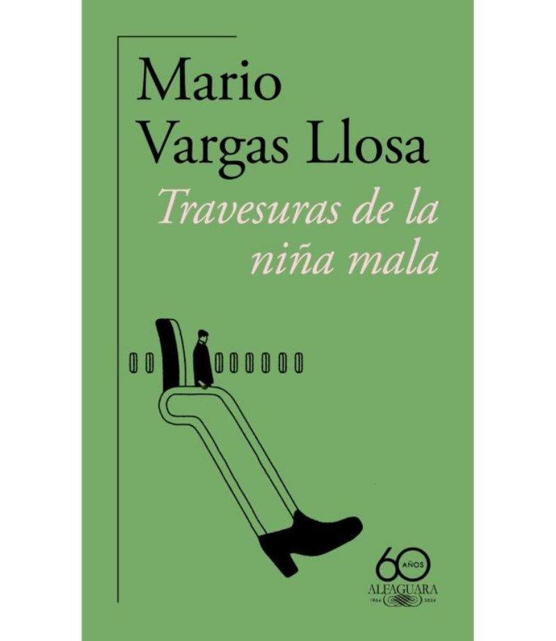 TRAVESURAS DE LA NIÑA MALA -EDICIÓN ANIVERSARIO-