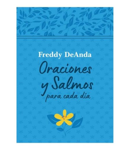 ORACIONES Y SALMOS PARA CADA DÍA