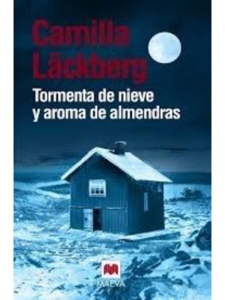 TORMENTA DE NIEVE Y AROMA DE ALMENDRAS