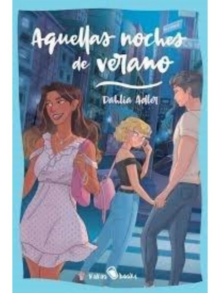 AQUELLAS NOCHES DE VERANO