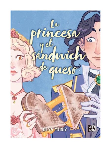 PRINCESA Y EL SÁNDWICH DE QUESO