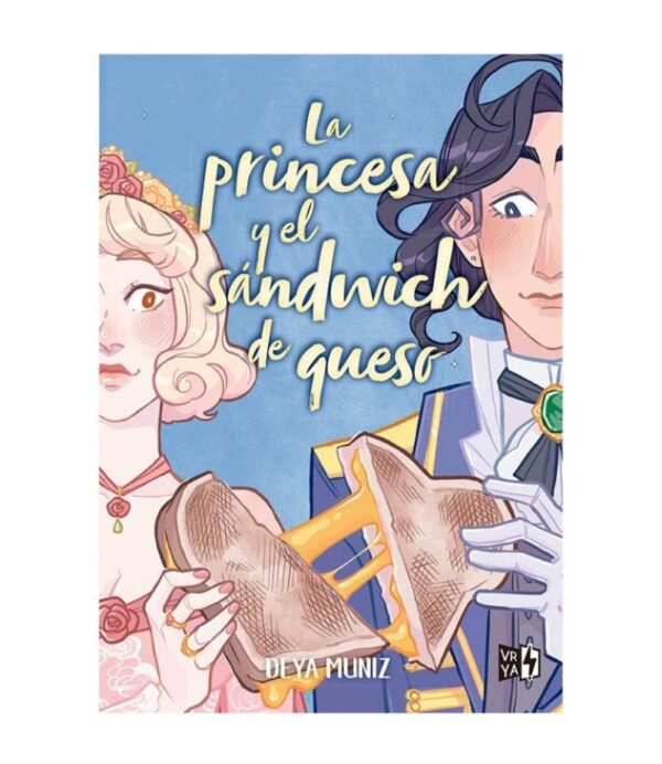 PRINCESA Y EL SÁNDWICH DE QUESO