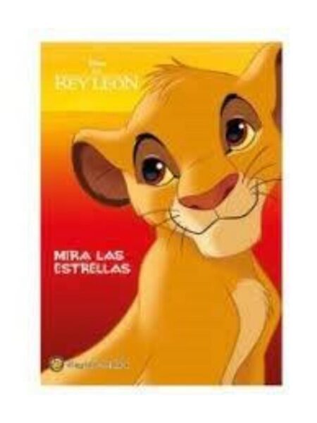 MIRA LAS ESTRELLAS -EL REY LEÓN-