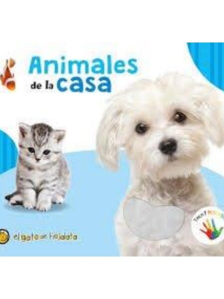 ANIMALES DE LA CASA -TOCO Y DESCUBRO-
