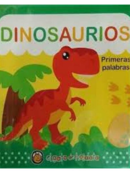 SUAVECITOS PRIMERAS PALABRAS -DINOSAURIOS-