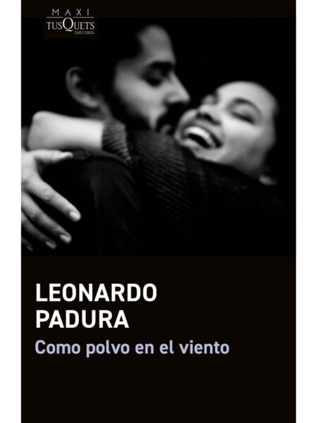 COMO POLVO EN EL VIENTO
