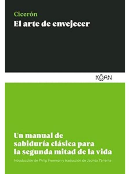 ARTE DE ENVEJECER, EL