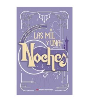 MEJORES CUENTOS DE LAS MIL Y UNA NOCHES, LOS