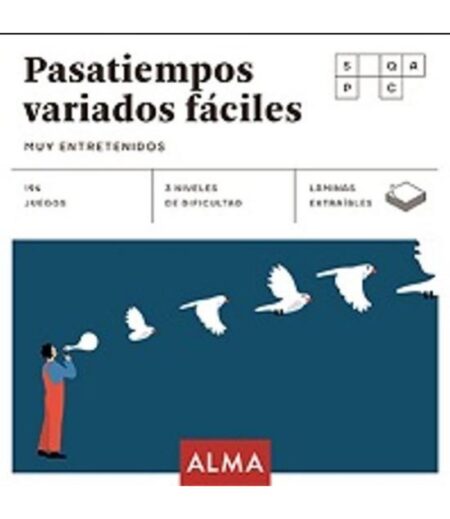 PASATIEMPOS VARIADOS FÁCILES MUY ENTRETENIDOS - MUY ENTRETENIDOS