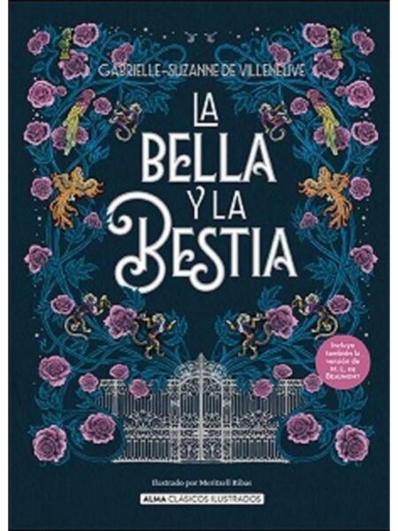 BELLA Y LA BESTIA, LA
