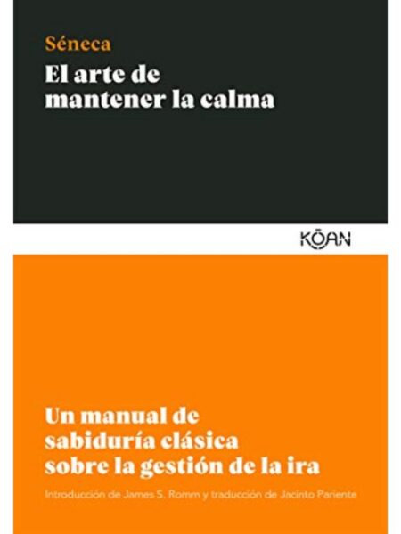 ARTE DE MANTENER LA CALMA, EL