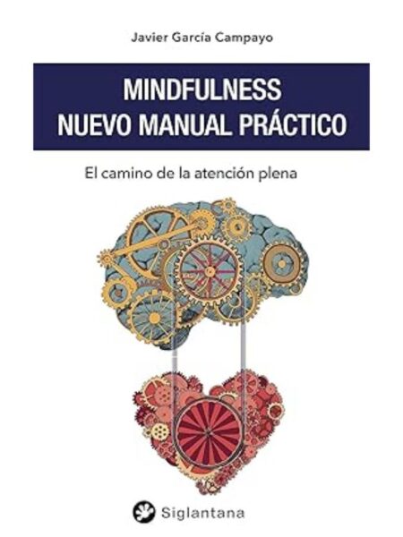 MINDFULNESS NUEVO MANUAL PRÁCTICO