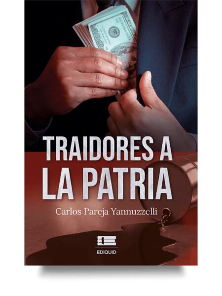 TRAIDORES A LA PATRIA