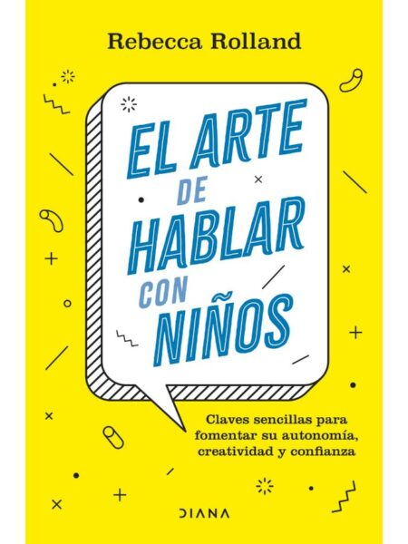 ARTE DE HABLAR CON NIÑOS, EL