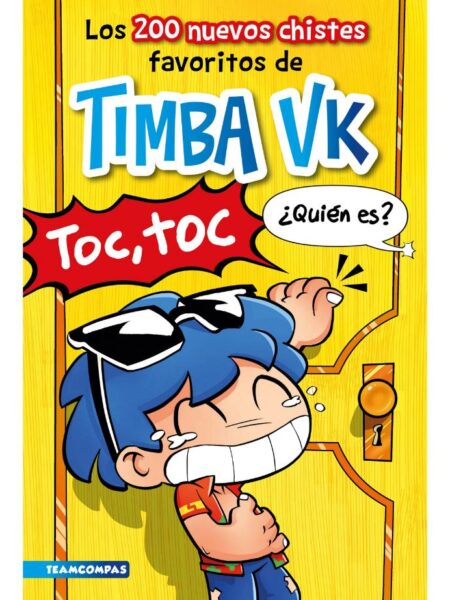 200 NUEVOS CHISTES FAVORITOS DE TIMBA VK