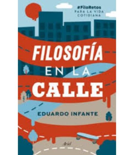 FILOSOFÍA EN LA CALLE