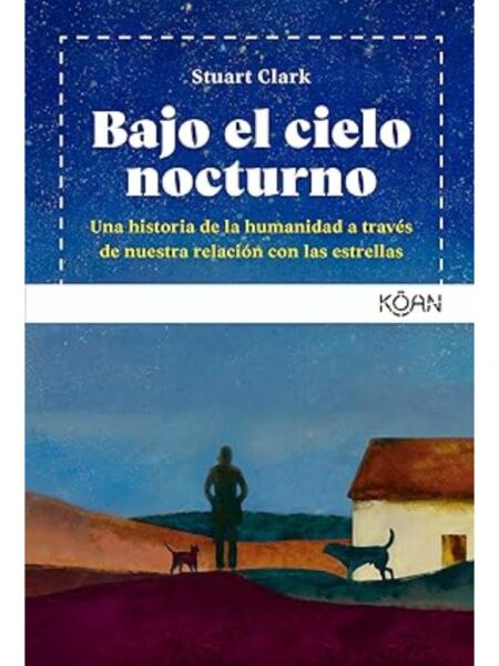 BAJO EL CIELO NOCTURNO