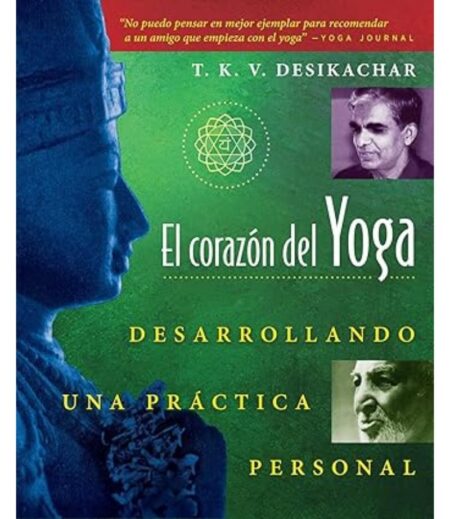 CORAZÓN DEL YOGA, EL