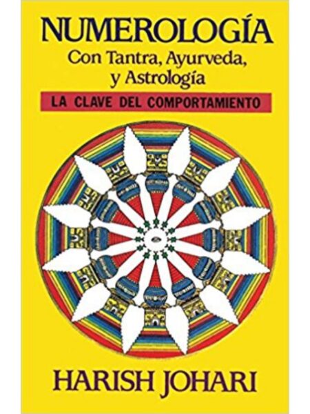 NUMEROLOGIA CON TANTRA, AYURVEDA Y ASTROLOGÍA