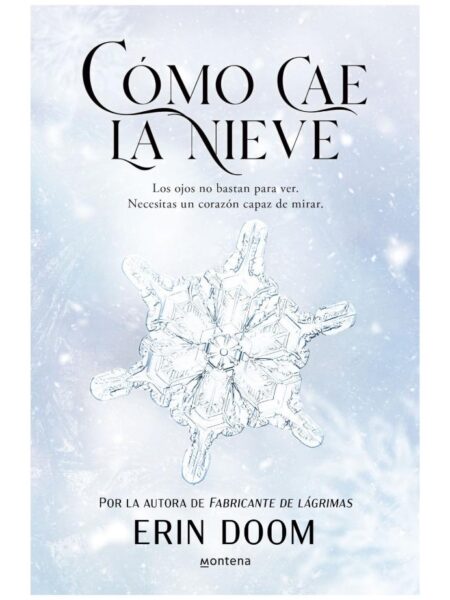 CÓMO CAE LA NIEVE