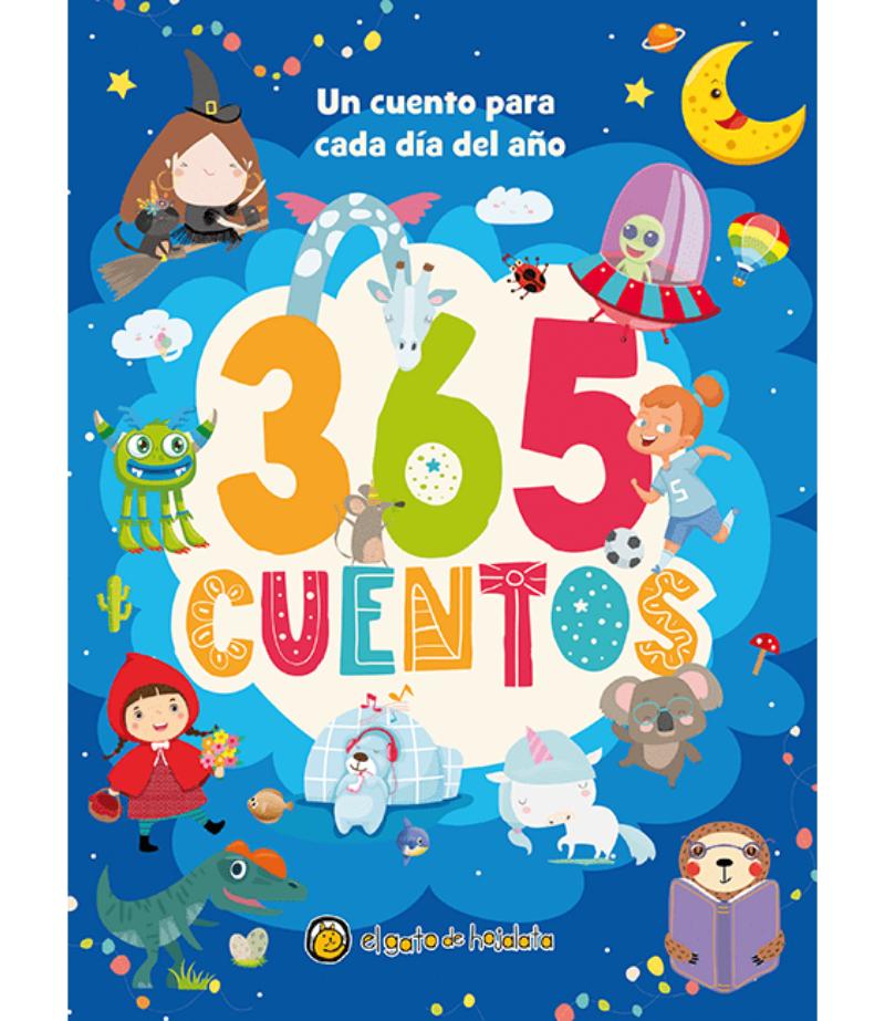 365 CUENTOS UNO PARA CADA DÍA DEL AÑO