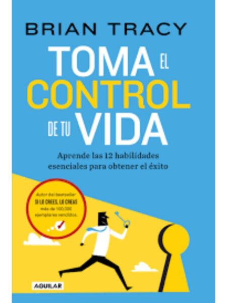TOMA EL CONTROL DE TU VIDA