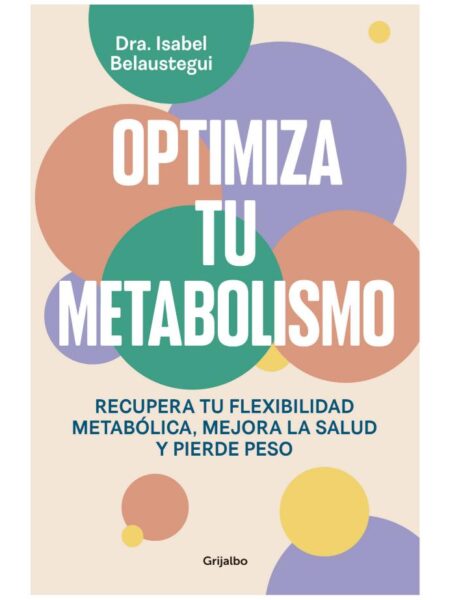 OPTIMIZA TU METABOLISMO