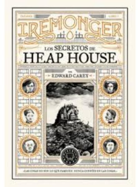 SECRETOS DE HEAP HOUSE, LOS