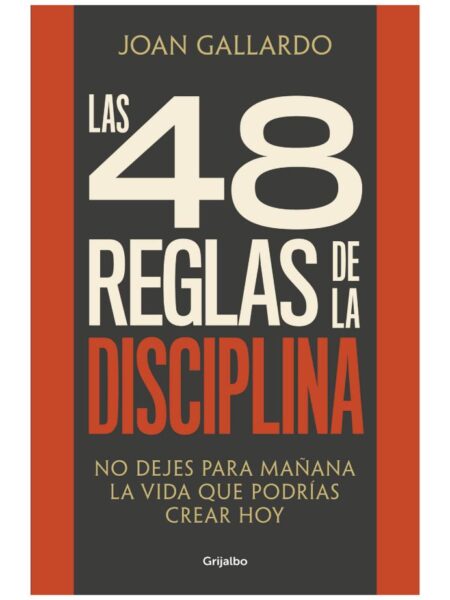 48 REGLAS DE LA DISCIPLINA, LAS