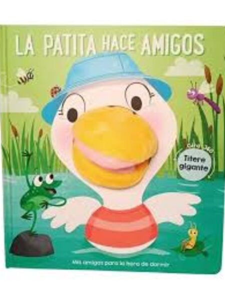 PATITA HACE AMIGOS TÍTERE GIGANTE