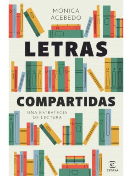 LETRAS COMPARTIDAS -UNA ESTRATEGIA DE LECTURA-