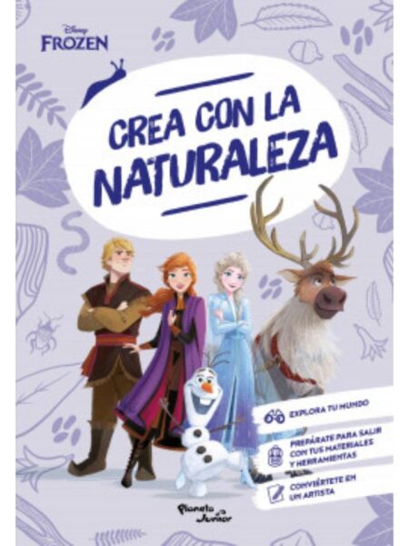 FROZEN CREA CON LA NATURALEZA