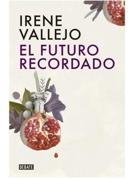 FUTURO RECORDADO, EL