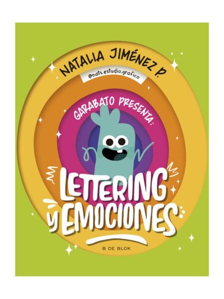 GARABATO PRESENTA -LETTERING Y EMOCIONES-