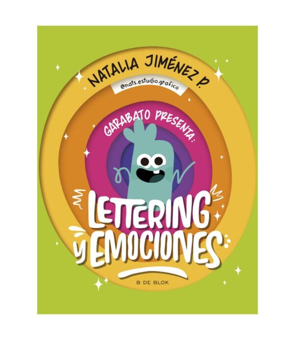 GARABATO PRESENTA -LETTERING Y EMOCIONES-
