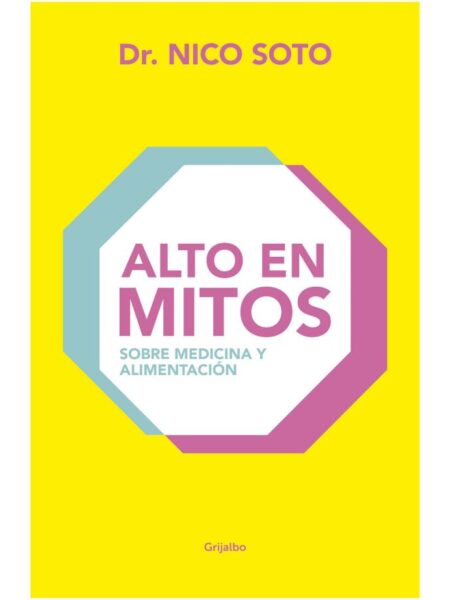 ALTO EN MITOS SOBRE MEDICINA Y ALIMENTACIÓN
