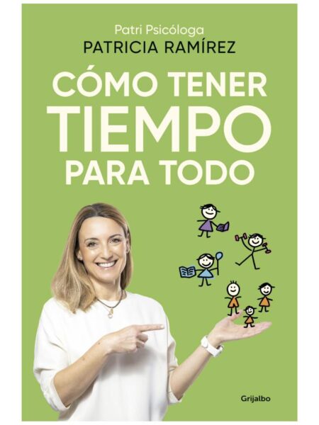 CÓMO TENER TIEMPO PARA TODO