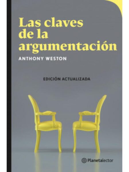 CLAVES DE LA ARGUMENTACIÓN, LA -PLANETALECTOR-