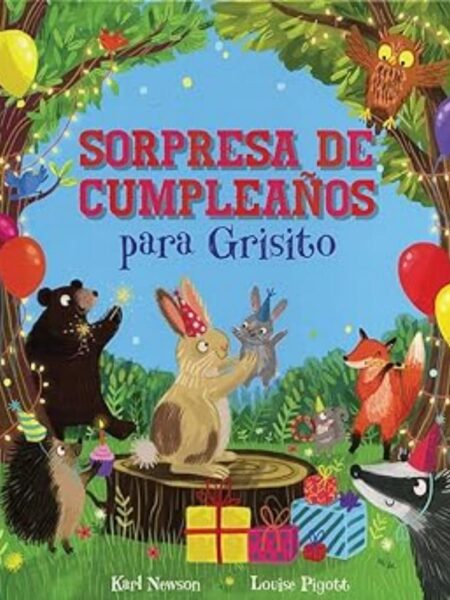 SORPRESA DE CUMPLEAÑOS PARA GRISITO