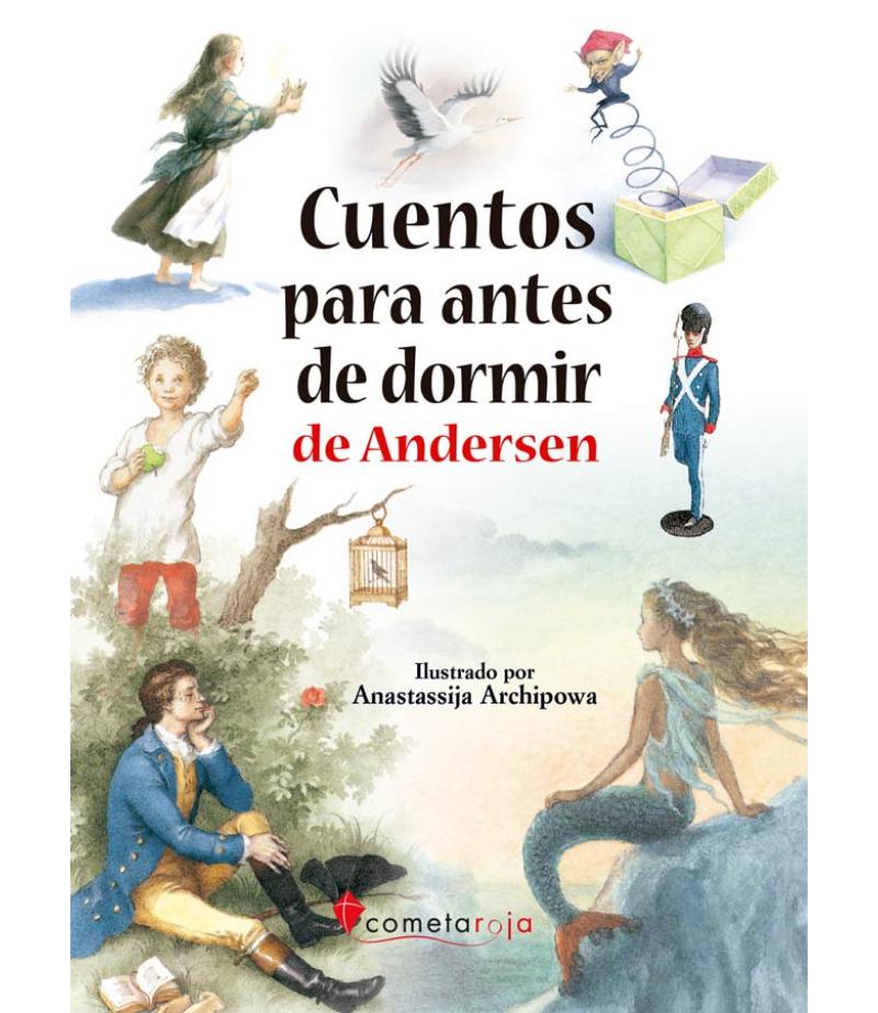 CUENTOS PARA ANTES DE DORMIR DE ANDERSEN