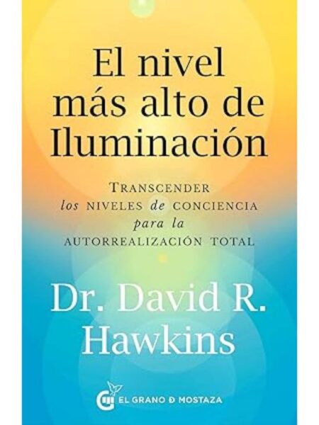 NIVEL MÁS ALTO DE ILUMINACIÓN, EL