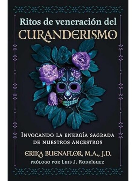 RITOS DE VENERACIÓN DEL CURANDERISMO