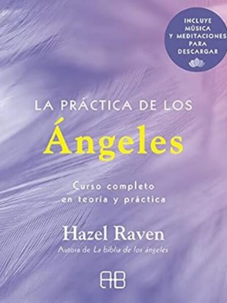 PRÁCTICA DE LOS ÁNGELES, LA