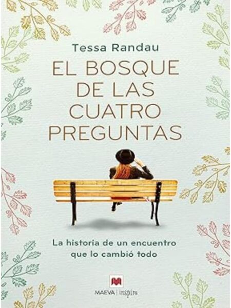 BOSQUE DE LAS CUATRO PREGUNTAS, EL