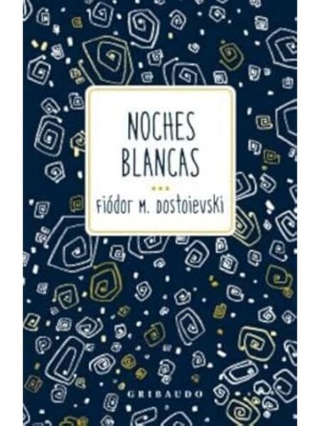 NOCHES BLANCAS