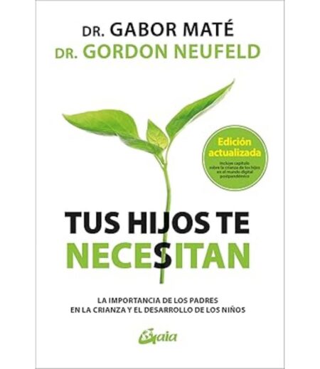 TUS HIJOS TE NECESITAN